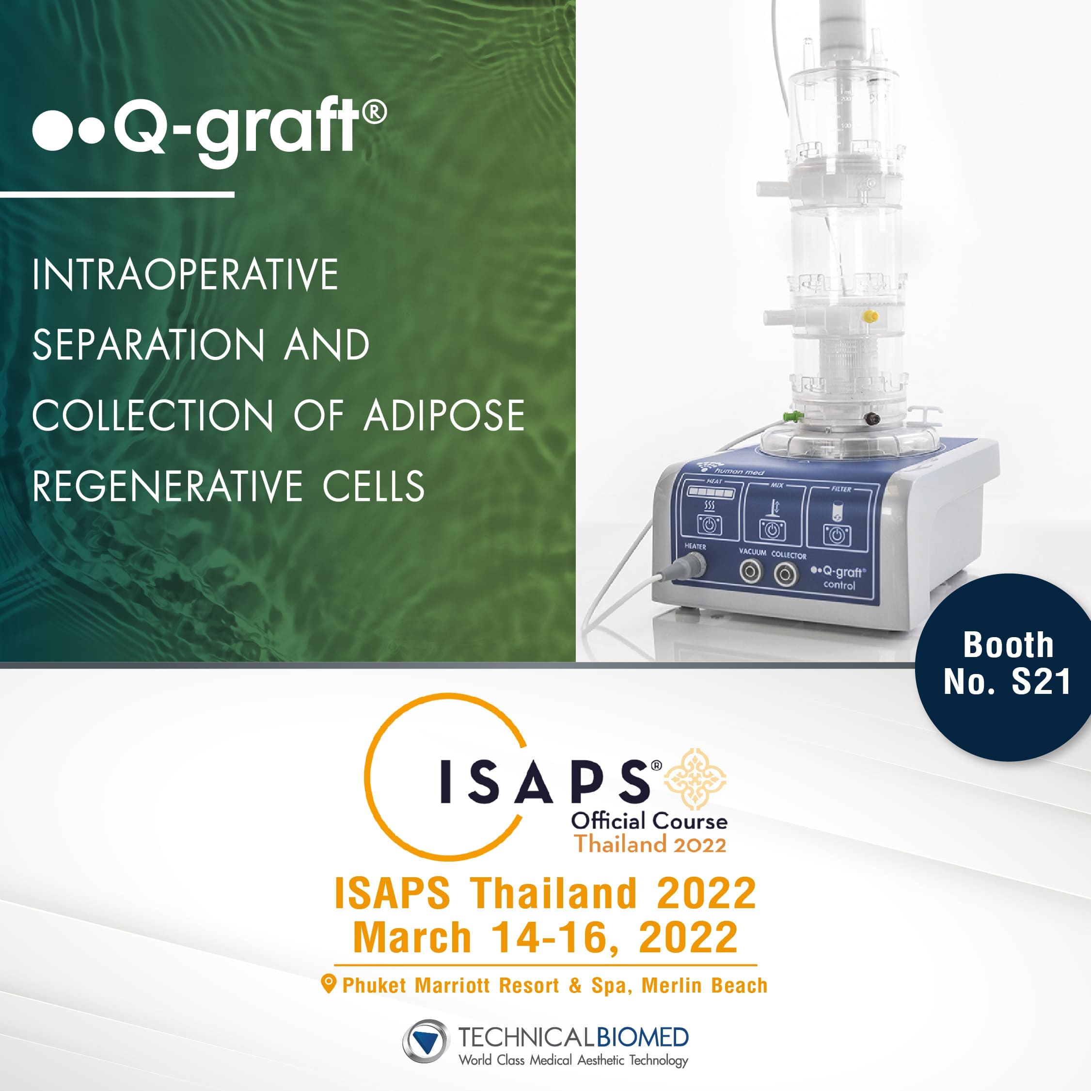 ISAPS 2022 Phuket, Q-graft® for regenerative fat cells, SVF harvesting